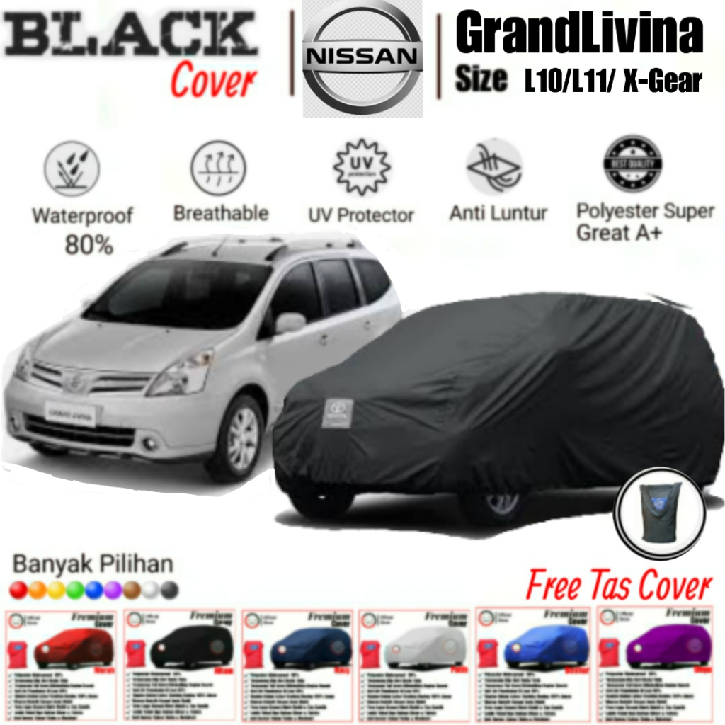 Cover Mobil Grand Livina, Cover Mobil Grand Livina Xgear, Sarung Mobil Grand Livina, Sarung Mobil Grand Livina, Cover Mobil Waterproof, Cover Mobil Polyster Super Great A, Cover Mobil Anti Luntur, Cover Mobil Premium