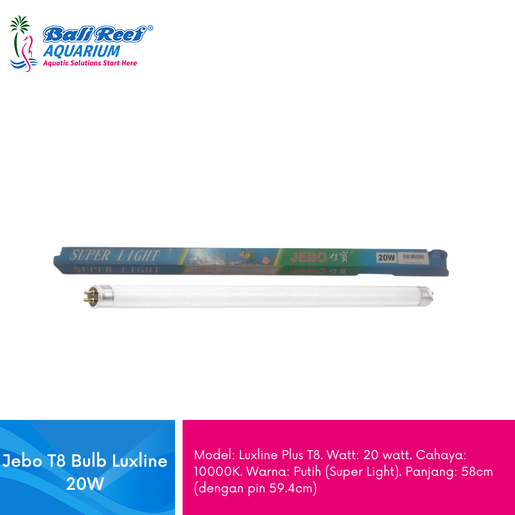Lampu T8 Jebo Putih Lampu Aquarium Jebo 20 Watt