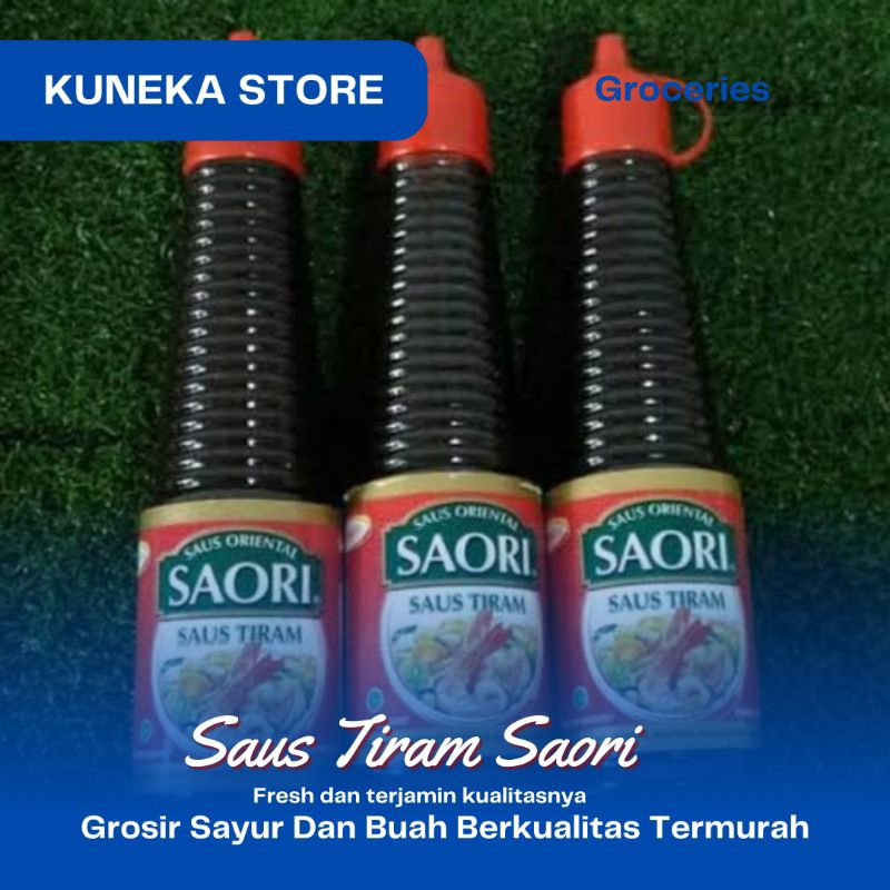 

KUNEKA SAUS TIRAM SAORI 133ML PROMO MURAH PRODUCT BERKUALITAS FRESH PRODUCT BEST QUALITY BEST PRODUCT GROSIR TERMURAH TERLARIS PRODUK ASLI INDONESIA BEST CHOICE GROSIR TERMURAH