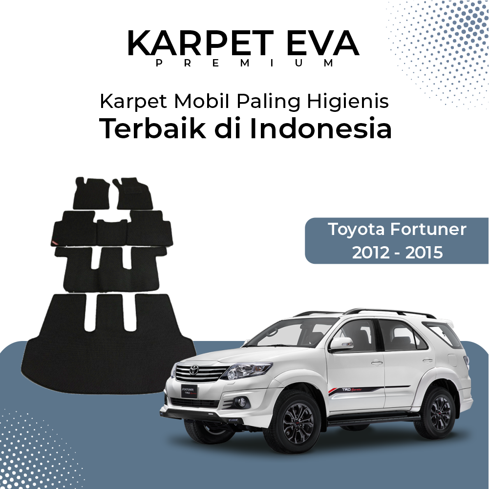 Karpet Mobil Fortuner th 2012-2015 Karpet Eva Premium 1 Lapis