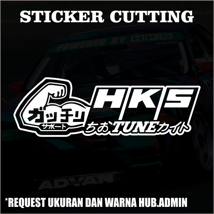 Stiker Cutting HKS Tune