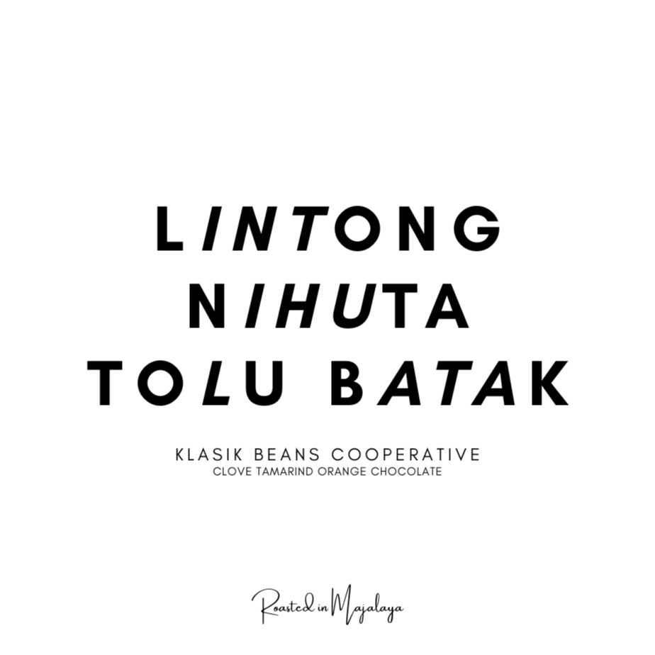 

Kopi Lintong Klasik Beans Tolu Batak Wethull - Arabica Specialty Coffee