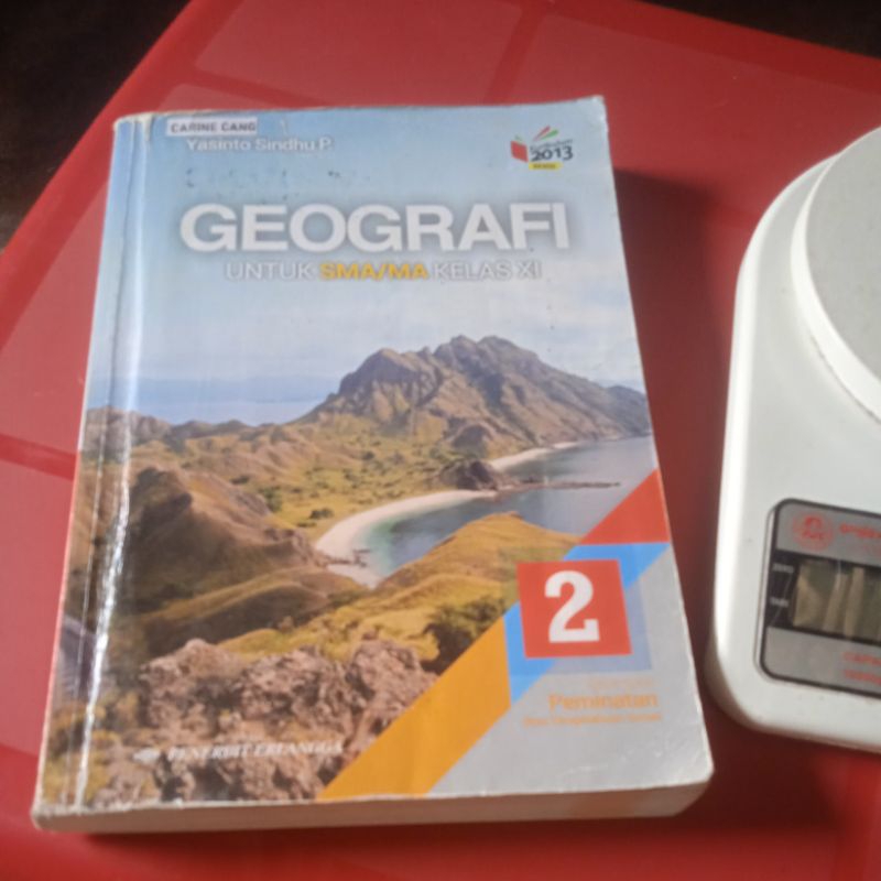 buku Geografi untuk SMA kelas 11 edisi revisi 2013 Erlangga