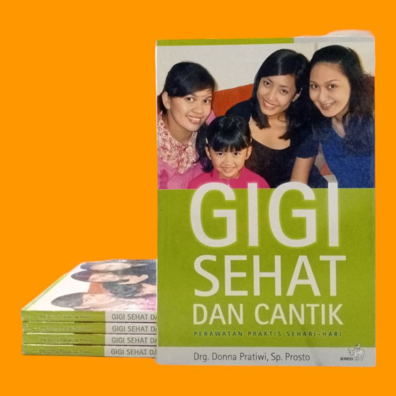 BUKU KESEHATAN / GIGI SEHAT DAN CANTIK