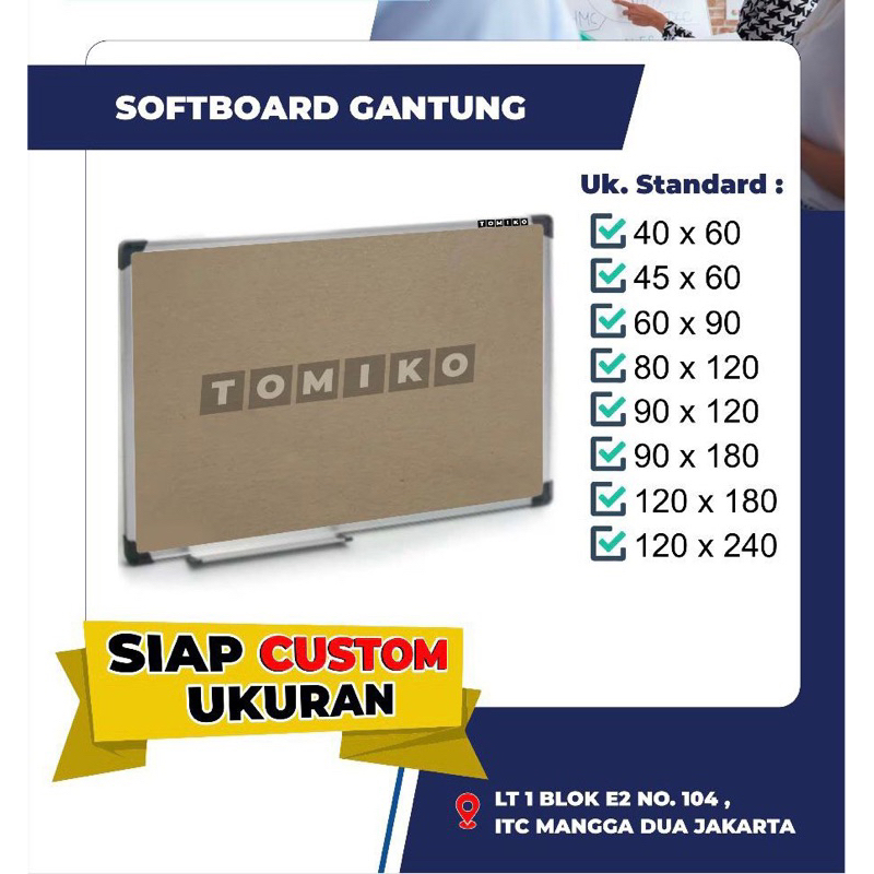 

Tomiko Softboard Gantung 40x60/45x60/60x90