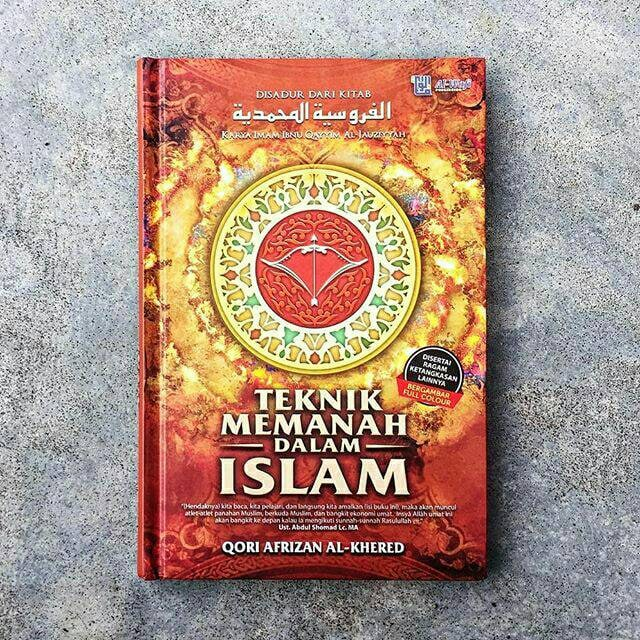 

Teknik Memanah dalam Islam - Penerbit: Al-Wafi Publishing