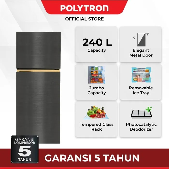 Kulkas Polytron 2 Pintu Metallic 240 liter PRW 252T