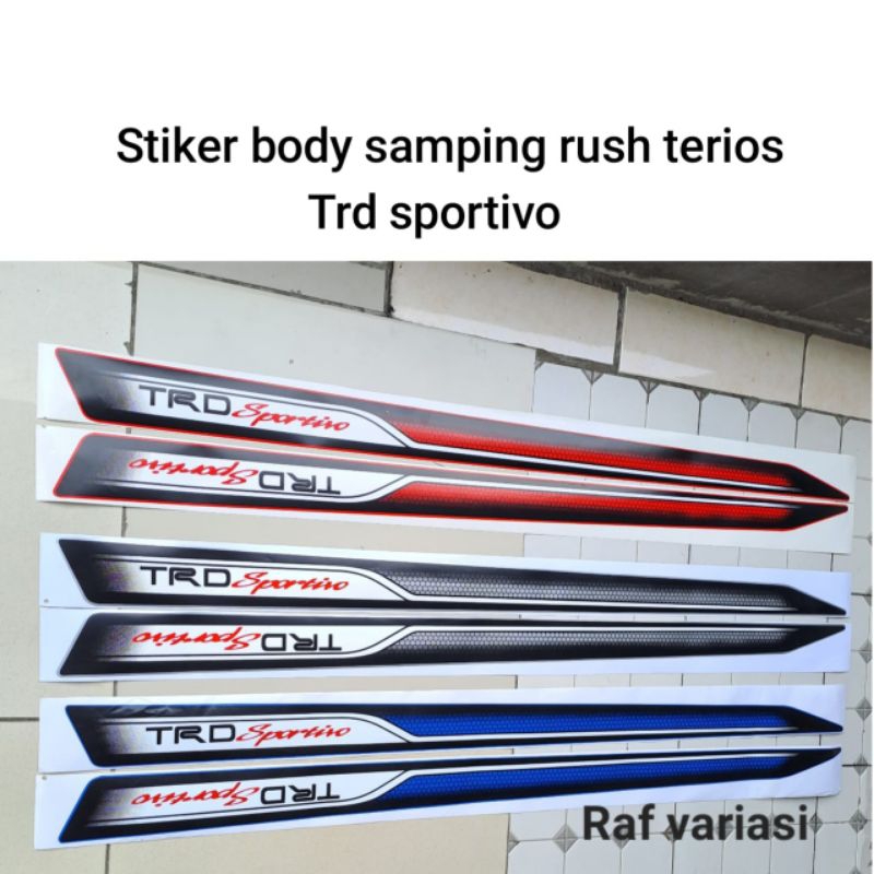 stiker Trd rush / stiker trd spotivo / stiker rush terios trd