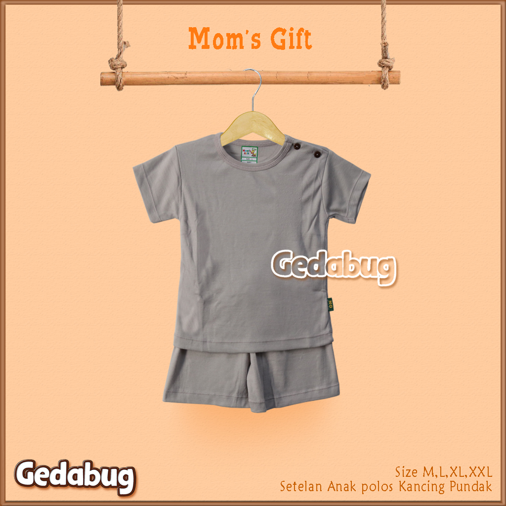 Setelan Kaos Anak Pendek Mom's Gift Polos | Setelan Kaos anak Kancing Pundak | Gedabug