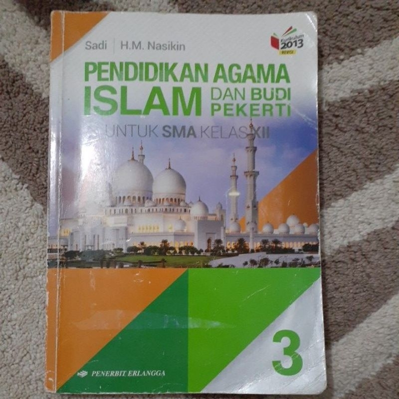 Buku Pendidikan Agama Islam (PAI) SMA kelas XII - Erlangga