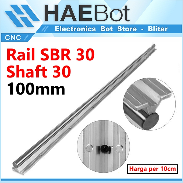 [HAEBOT] Rail SBR30 Rel Linear Shaft As 30mm Stainless 100mm 10cm CNC Linear Motion x axis y axis Industri Plasma CNC Router Mesin Mekanik