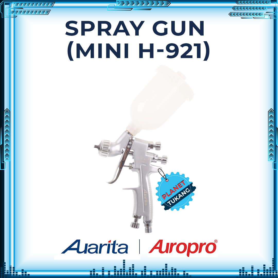 Spray Gun HVLP Mini Auarita ( AUROPRO ) H921 Nozzel 1mm H-921 Tabung Atas 1.0mm