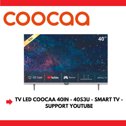 TV LED COOCAA SMART 40 INCH | 40S3U | OS COOLITA | GARANSI RESMI - FREE ONGKIR SERANG KOTA