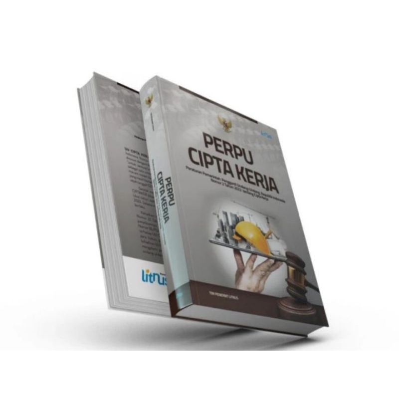 

BUKU ORIGINAL PERPU CIPTA KERJA PERATURAN PEMERINTAH PENGGANTI UNDANG UNDANG