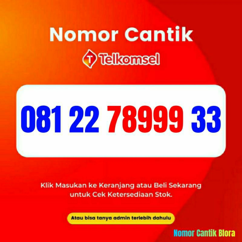 Nomor Cantik Telkomsel - Nomor Cantik Simpati - Nomor Cantik Telkomsel Simpati - Nomer Cantik Telkom