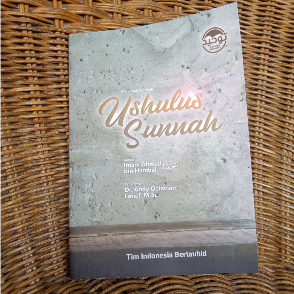 Terjemahan Ushulus Sunnah Imam Ahmad bin Hambal