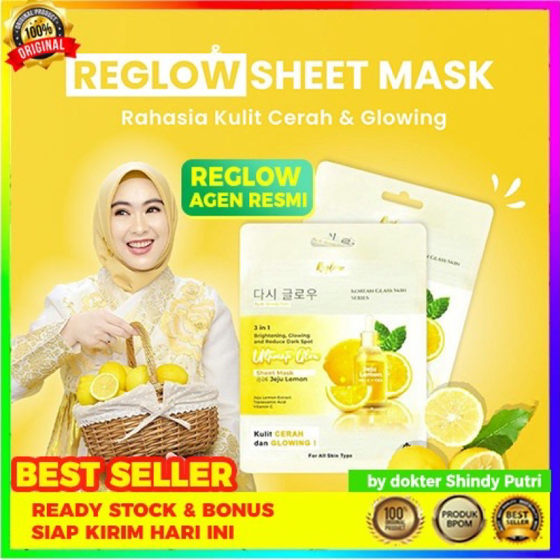 (BISA COD) SHEET MASK REGLOW DR SHINDY SKINCARE ORIGINAL 3 IN 1 ULTIMATE GLOW WITH JEJU LEMON MASKER