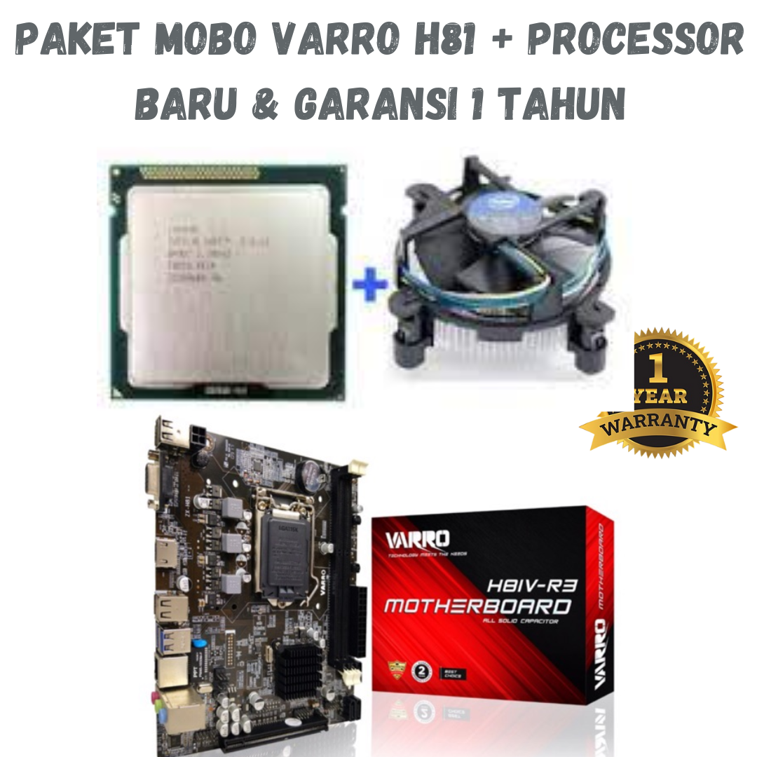 PAKET MOBO MOTHERBOARD VARRO H81 INTEL I3 4150 / 4160 + FAN PROCESSOR