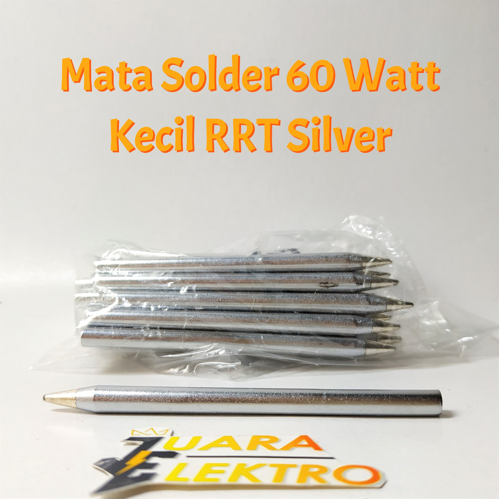 Mata Solder 60 Watt Kecil RRT Silver | Mata Pen Solder Silver 60 Watt | Iron Plating Soldering Tip