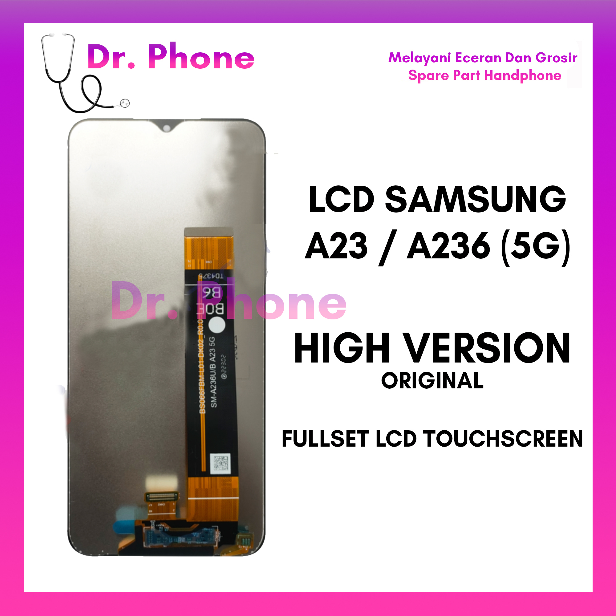 Best Seller  LCD Samsung A23 (5G) / LCD Samsung A236 Fullset Touchscreen - Original Quality