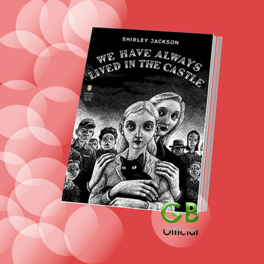 We Have Always Lived In The Castle