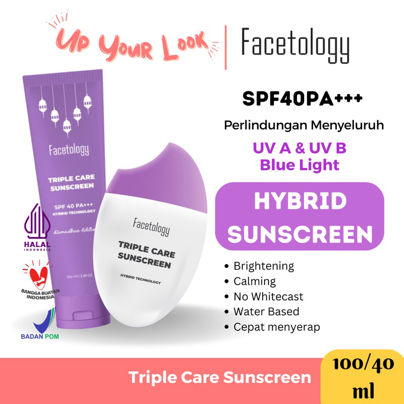 ✨Up Your Look✨ Facetology hybrid triple care sunscreen tabir surya uvb uva blue light