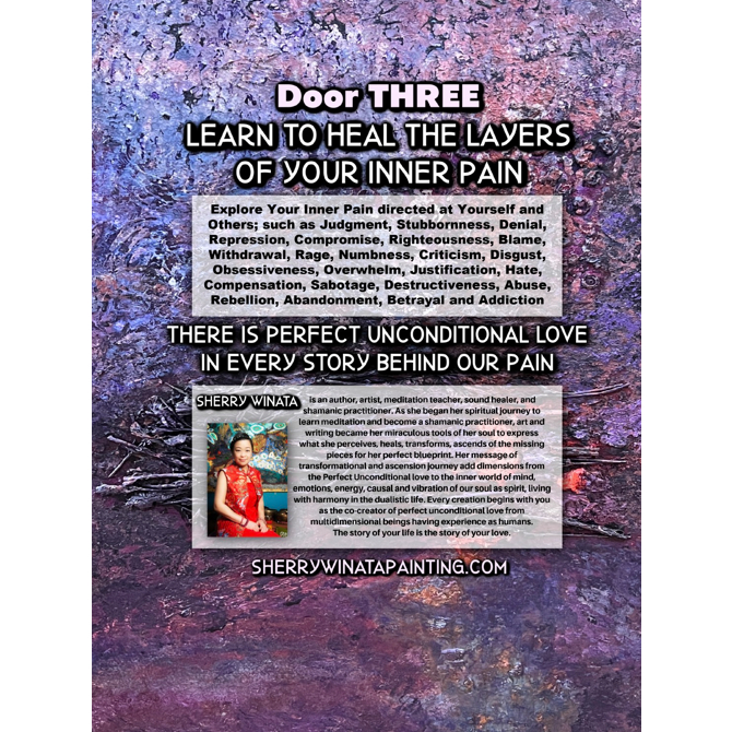 Healing Your Buried Pain – Door Three – By Sherry Winata