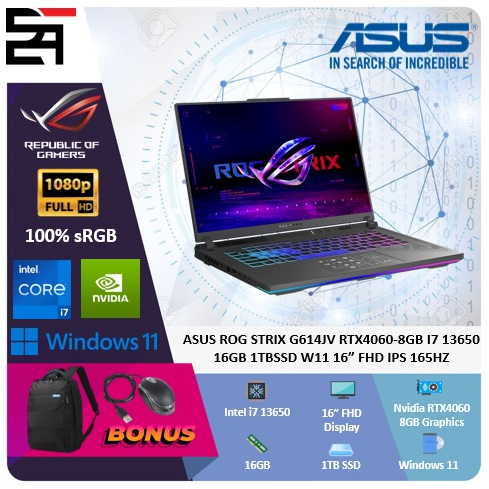 Asus ROG Strix G614JV RTX4060-8GB i7 13650 16GB 1TB SSD W11 16 Inchi FHD IPS 165Hz