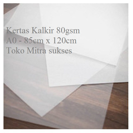 

5 Lembar Kertas Kalkir 80gsm A0 - 85cm x 120cm