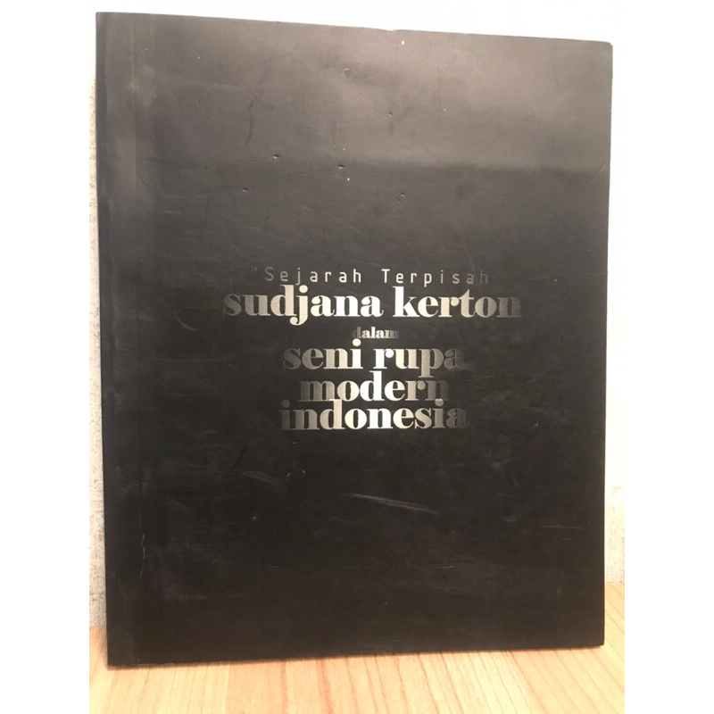 “Sejarah Terpisah” Sudjana Kerton dalam Seni Rupa Modern Indonesia