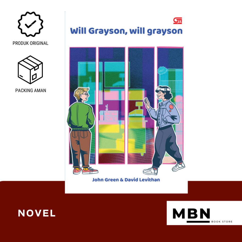 NOVEL JOHN GREEN : WILL GRAYSON, WILL GRAYSON