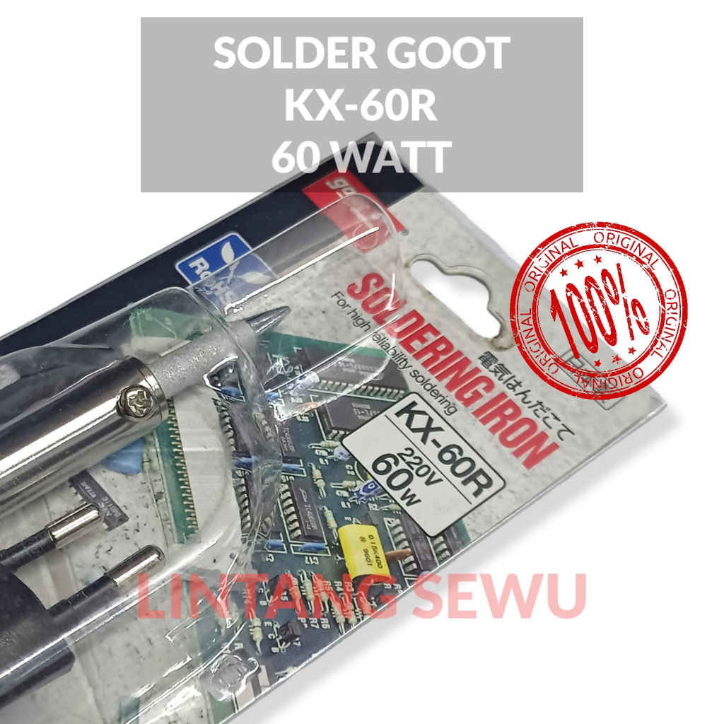 SOLDER 60W GOOT KX 60R ORIGINAL 60 WATT GOOD GUT GUD SOLDERING IRON GOOT 60W KX-60R