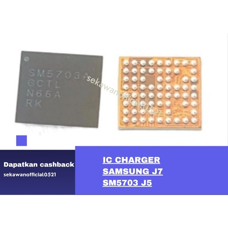 IC CHARGER SM5703 SAMSUNG J7 J5