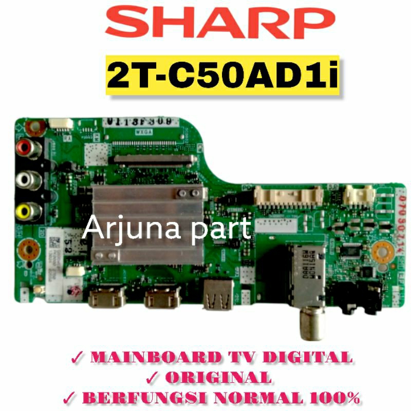 MAINBOARD TV SHARP 2T-C50AD1i / MB TV SHARP 2T-C50AD1i / MESIN TV SHARP 2T-C50AD1i / MODUL TV SHARP 2T-C50AD1i / MB 2T-C50AD1i