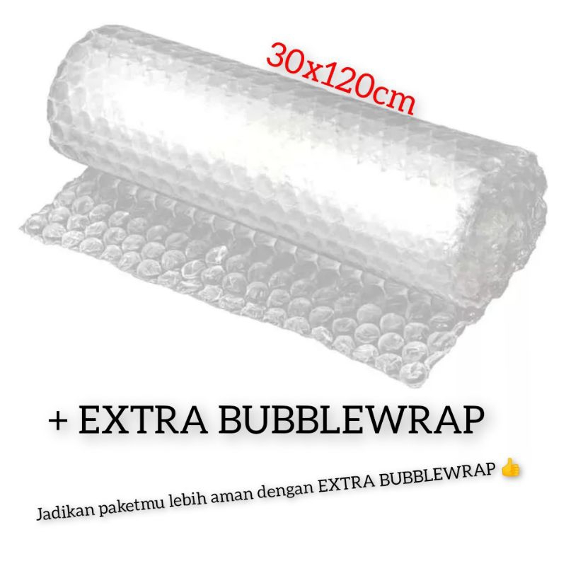 + BUBLEWRAP EXTRA TAMBAHAN PACKING