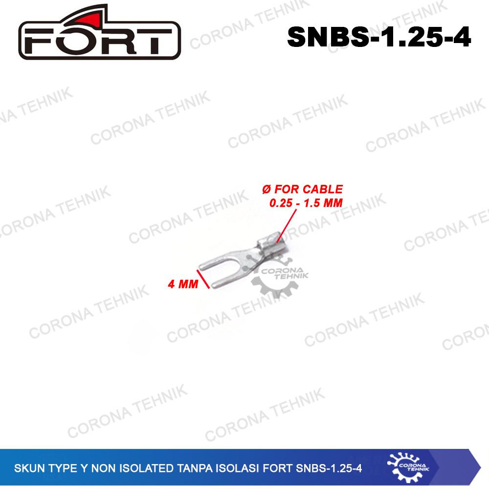 For Cable 0.25 - 1.5 mm Skun Type Y Non Isolated Tanpa Isolasi FORT SNBS-1.25-4