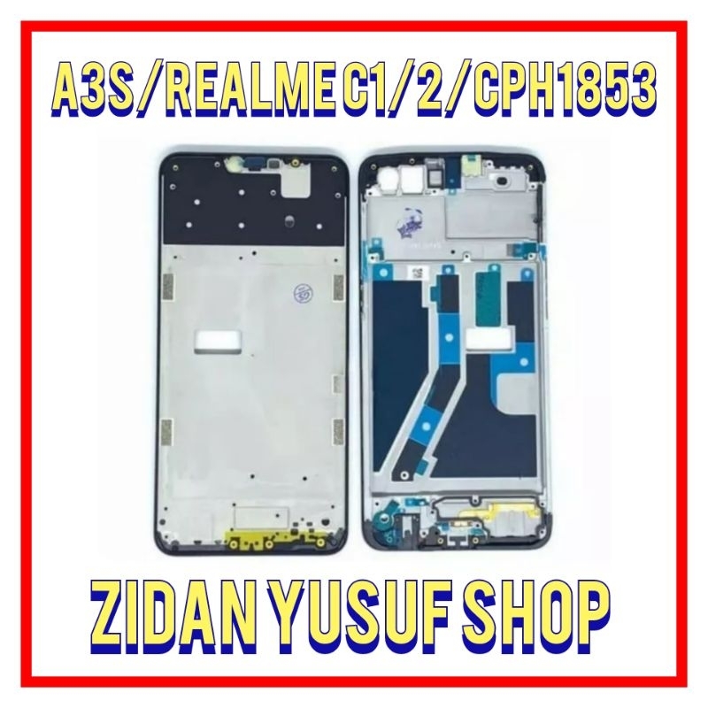 FRAME TULANG TENGAH TATAKAN REALME C1 / REALME 2 / OPPO A3S CPH1853 DUDUKAN LCD ORI