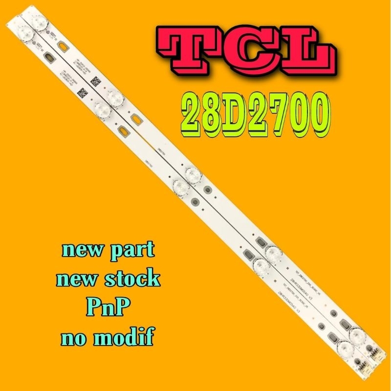 LAMPU LED BL BACKLIGHT TV TCL 28 5LED 5K 28D2700
