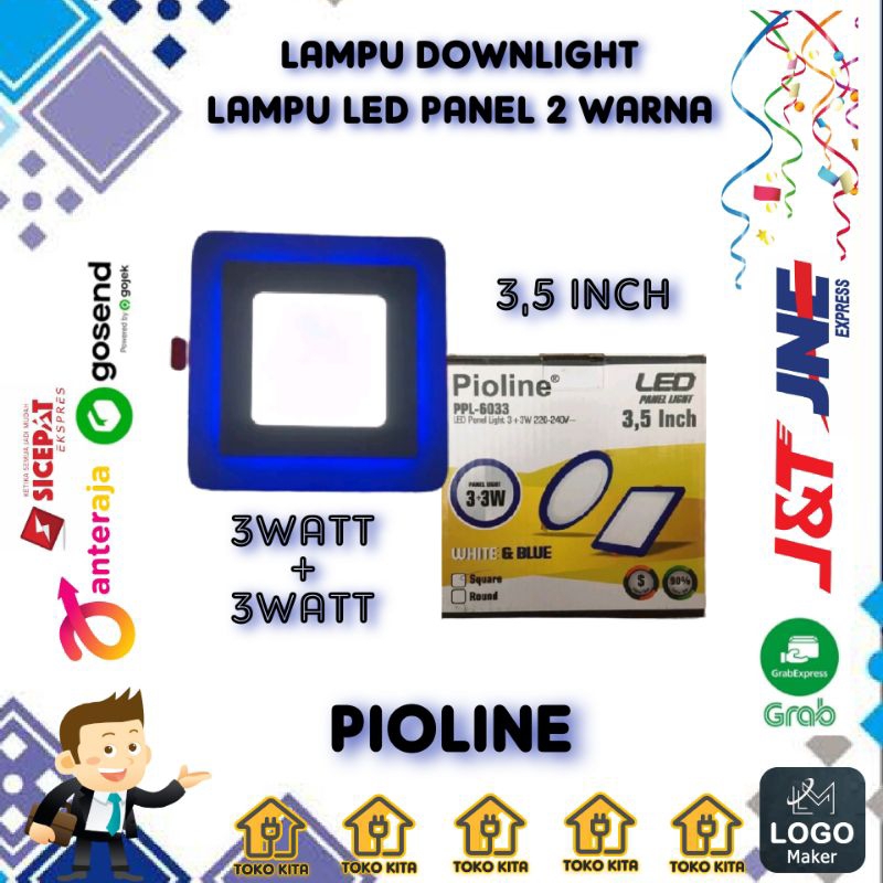 LAMPU DOWNLIGHT LAMPU PANEL LED 2 WARNA PIOLINE