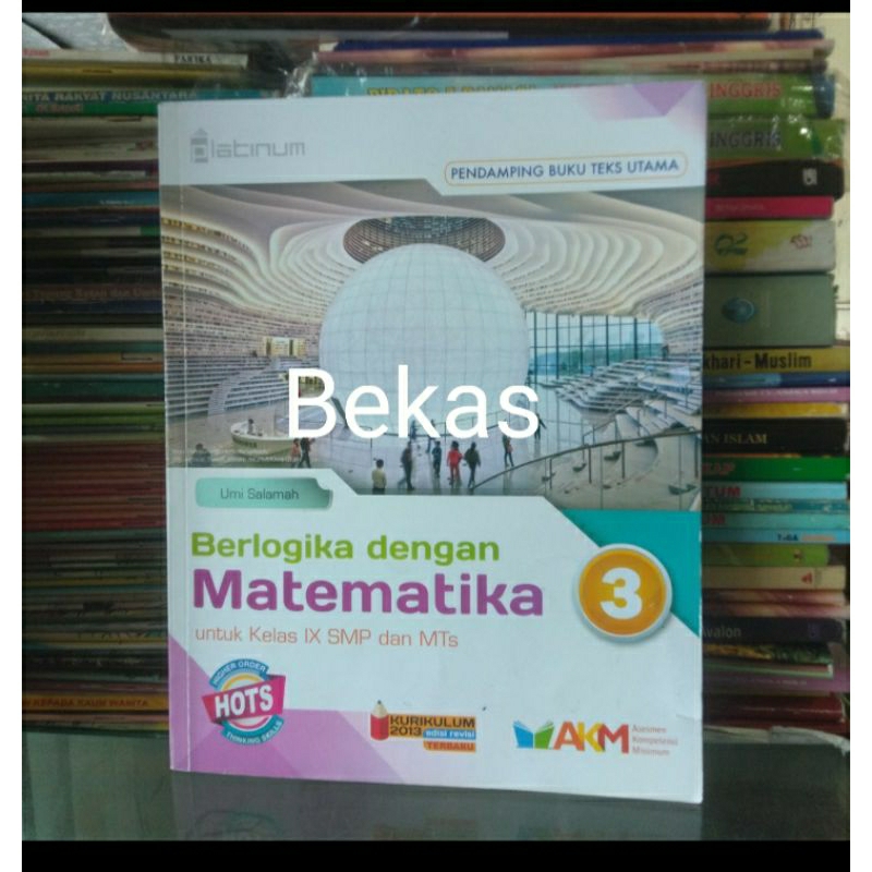 Berlogika Dengan Matematika SMP Kelas 9 IX Penerbit Platinum