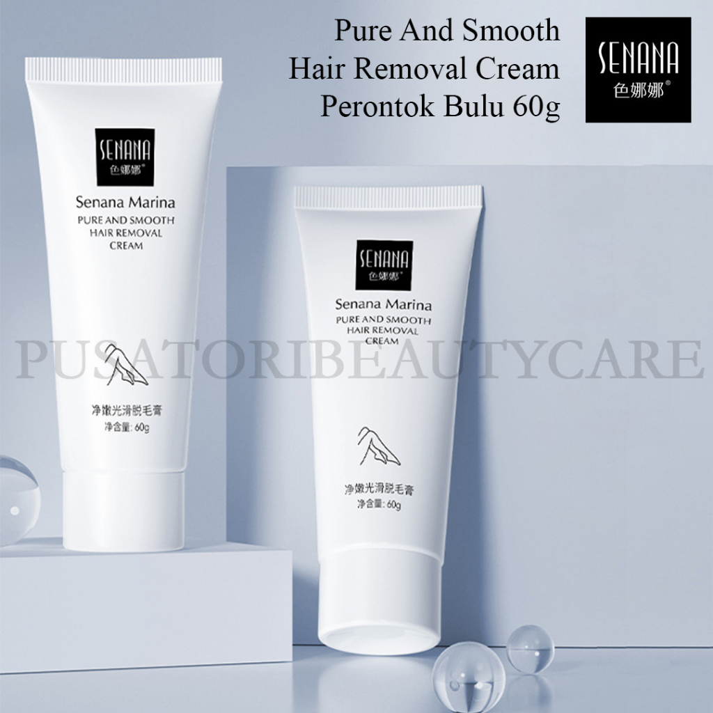 SENANA Pure And Smooth Hair Removal Cream  Perontok Bulu 60g