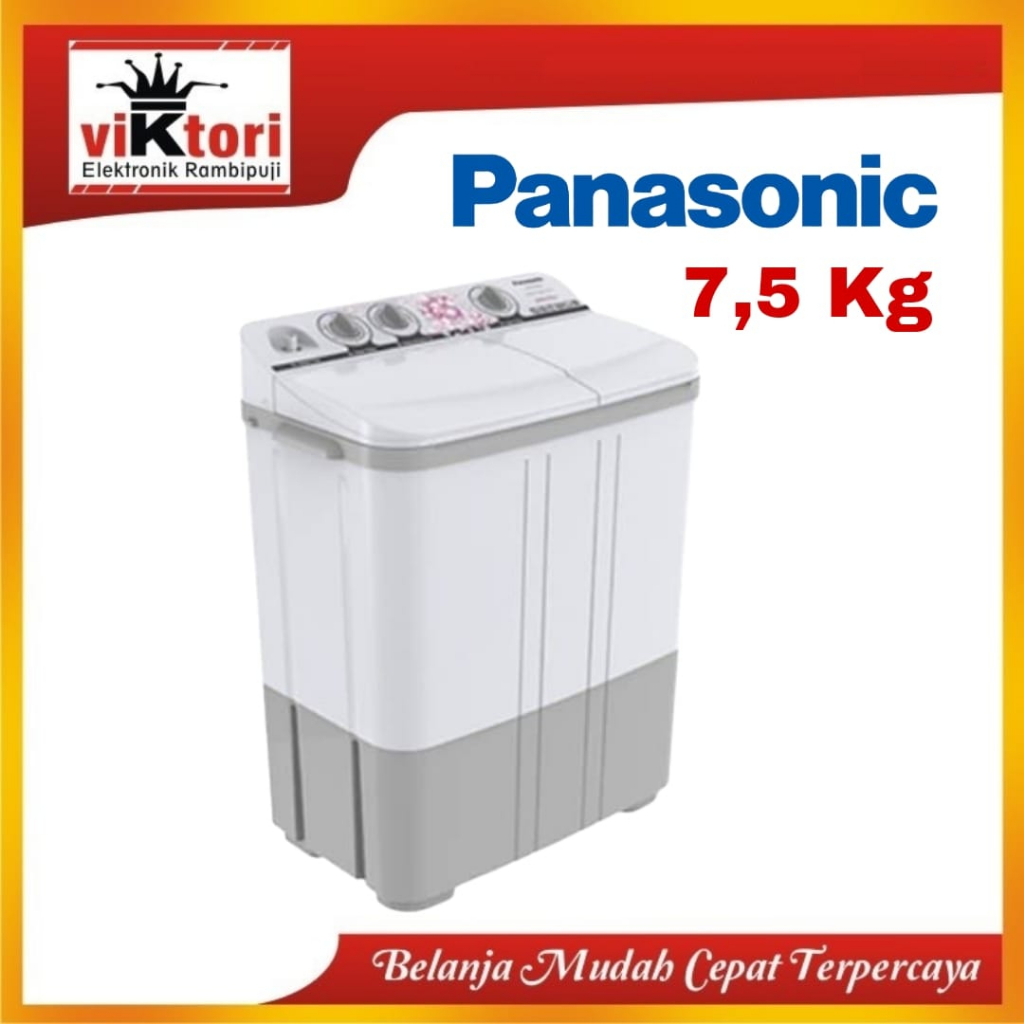 MESIN CUCI PANASONIC NAW76BBZ/ MESIN CUCI PANASONIC 7.5KG / MESIN CUCI PANASONIC 2 TABUNG / MESIN CU