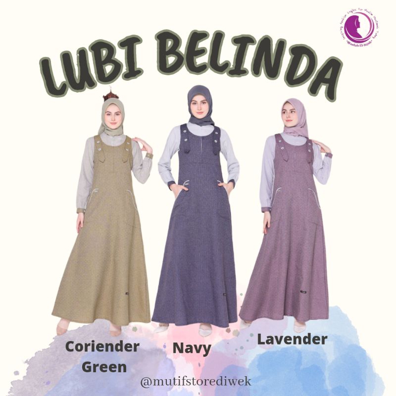 GAMIS LUBI BELINDA CORIANDER GREEN| NAVY| LAVENDER TERBARU 2023