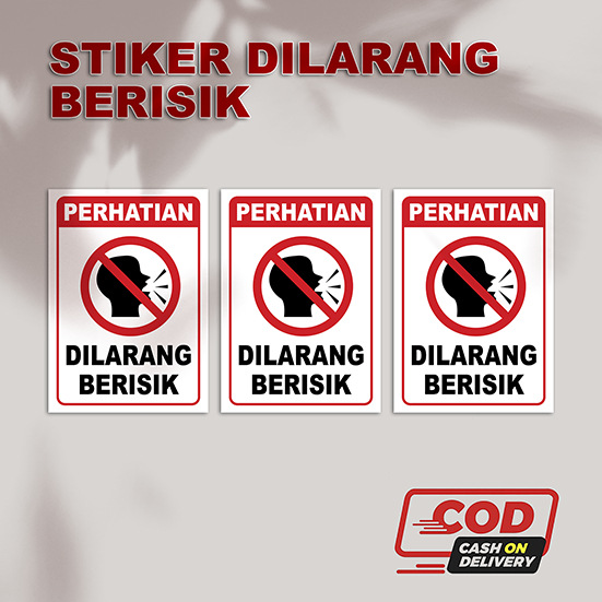 Stiker dilarang berisik | stiker peringatan | stiker