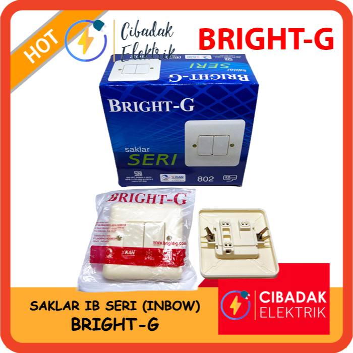 SAKLAR SERI IB BRIGHT G / SAKLAR DOUBLE INBOW BRIGHT-G SNI MURAH / SAKLAR TANAM