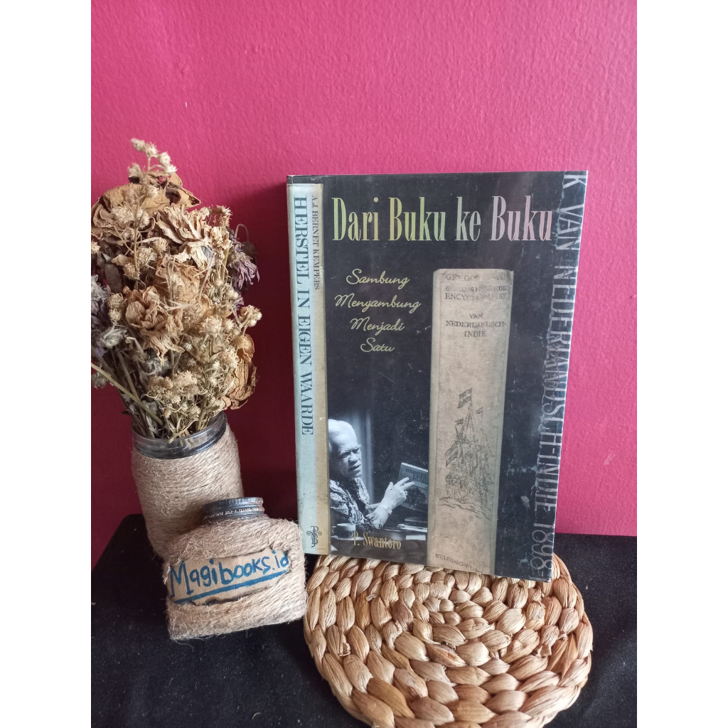 DARI BUKU KE BUKU SAMBUNG MENYAMBUNG MENJADI SATU - P SWANTORO