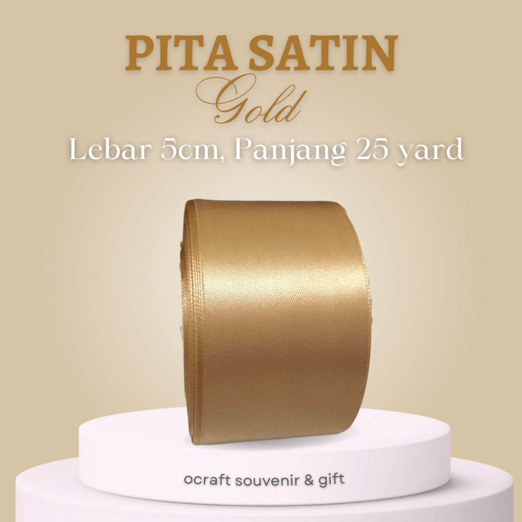 

PITA SATIN WARNA GOLD / EMAS 5cm - 1 ROLL (25 yard = 22 meter)