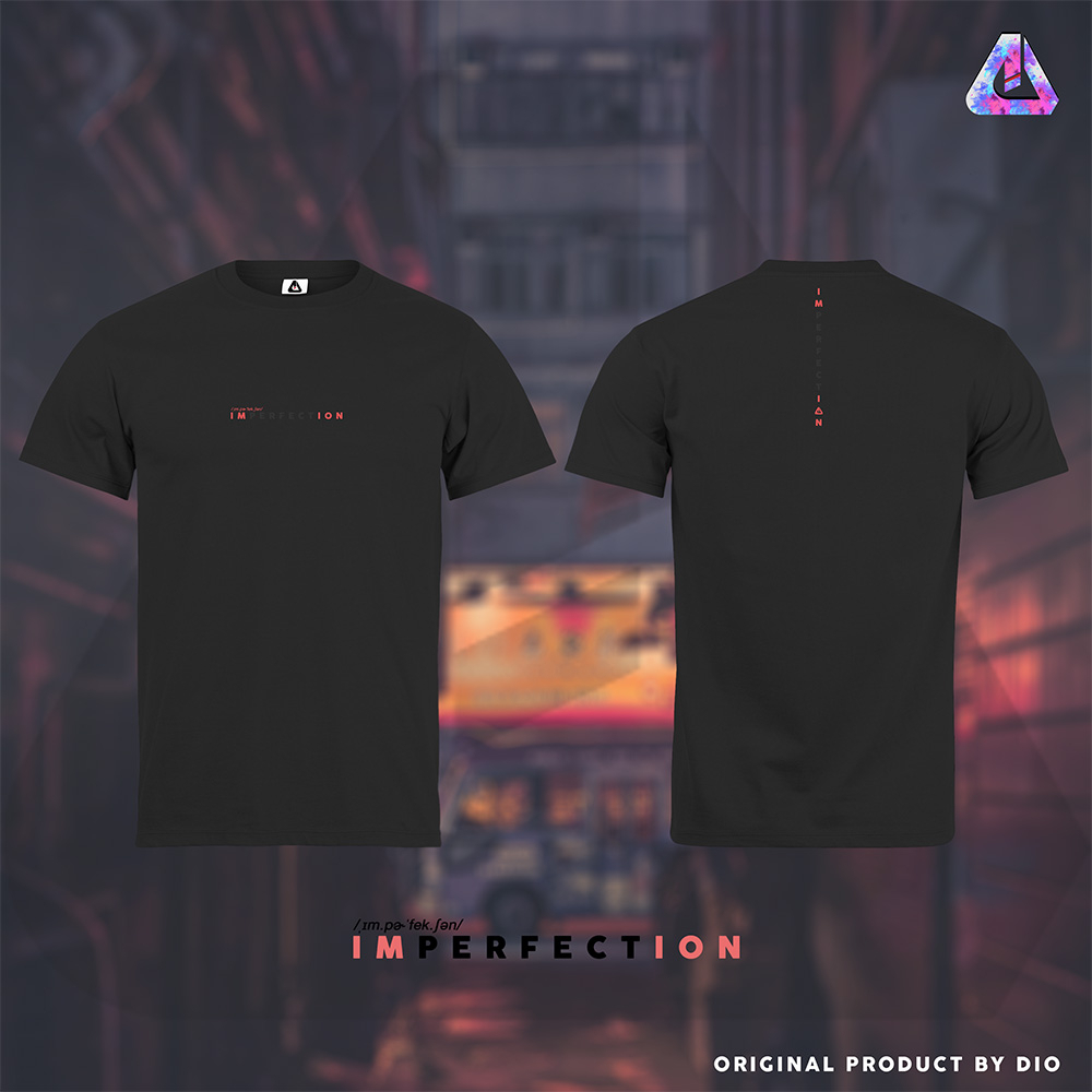 Kaos DIO Apparel - Imperfection