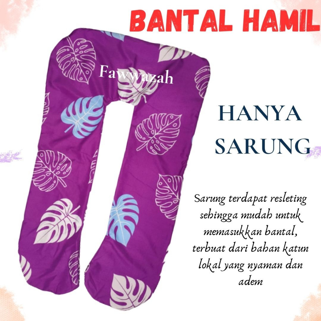 Murah Sarung Bantal Ibu Hamil - Hanya Sarung Bantal Hamil - Bantal Hamil Premium Terbaru