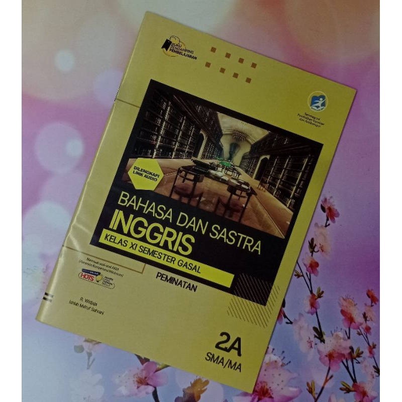 LKS Bahasa dan Sastra Inggris (Peminatan) SMA dan MA Kelas X dan XI semester 1